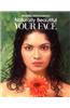 Naturally Beautiful: Your Face