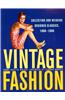 Vintage Fashion: Collecting and Wearing Designer Classics