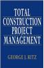 Total Construction Project Management