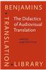 Didactics of Audiovisual Translation