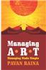 Managing ART Managing Made Simple