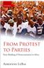 From Protest to Parties: Party-Building and Democratization in Africa