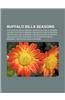 Buffalo Bills Seasons: 2010 Buffalo Bills Season, 2009 Buffalo Bills Season, 1973 Buffalo Bills Season, 2008 Buffalo Bills Season
