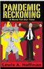 Pandemic Reckoning