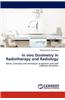 In Vivo Dosimetry in Radiotherapy and Radiology