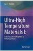 Ultra-High Temperature Materials I: Carbon (Graphene/Graphite) and Refractory Metals