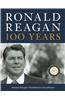 Ronald Reagan: 100 Years