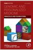 Genomic and Precision Medicine: Principles and Foundations