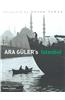 Ara Guler's Istanbul