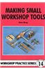 Making Small Workshop Tools