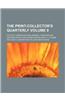 The Print-Collector's Quarterly Volume 9
