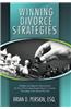 Winning Divorce Strategies: Intelligent and Aggressive Representation for Every Person Going Through Divorce or Custody Proceedings in the State O
