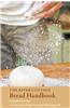 The River Cottage Bread Handbook
