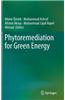 Phytoremediation for Green Energy
