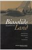Biosolids Applied to Land: Advancing Standards and Practices