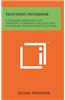 Hatcher's Notebook: A Standard Reference for Shooters, Gunsmiths, Ballasticians, Historians, Hunters and Collectors