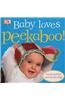 Baby Loves Peekaboo!