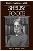 Conversations with Shelby Foote