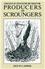 Producers and Scroungers