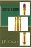 Lipstick & Ammo II