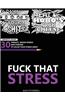 Fuck That Stress: Midnight Edition: Swear Word Coloring Book for Relaxation and Stress Relief