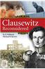 Clausewitz Reconsidered