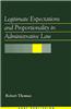 Legitimate Expectations and Proportionality in Administrative Law