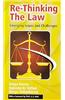 Re Thinking The Law: Emerging Issues and Challenges