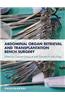 Abdominal Organ Retrieval and Transplantation Bench Surgery