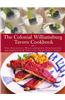 The Colonial Williamsburg Tavern Cookbook