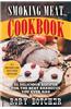 Smoking Meat Cookbook: 25 Delicious Recipes for the Best Barbecue You Ever Had