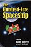 Hundred-acre Spaceship