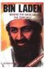 Bin Laden: Behind the Mask of the Terrorist