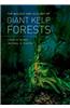 Biology and Ecology of Giant Kelp Forests