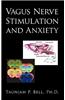 Vagus Nerve Stimulation and Anxiety