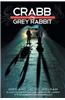 Crabb & the Grey Rabbit