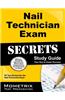 Nail Technician Exam Secrets, Study Guide: NT Test Review for the Nail Technician Exam