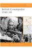 British Commandos 1940-46