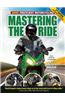 Mastering the Ride: More Proficient Motorcycling