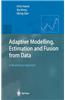 Adaptive Modelling, Estimation and Fusion from Data: A Neurofuzzy Approach