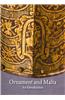 Ornament and Malta: An Introduction