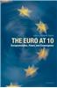 The Euro at 10: Europeanization, Power, and Convergence