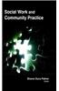 Social Work and Community Practice