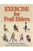 Exercise for Frail Elders
