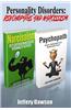 Personality Disorders: Psychopaths & Narcissism