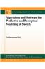Algorithms and Software for Predictive Coding of Speech