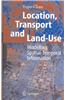 Location, Transport and Land-Use