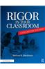 Rigor in Your Classroom: A Toolkit for Teachers