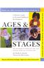 Ages and Stages: A Parent's Guide to Normal Childhood Development