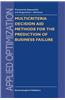 Multicriteria Decision Aid Methods for the Prediction of Business Failure